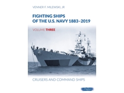 Livro Fighting Ships of the U.S. Navy 18832019 de Venner F Milewski Jr (Inglês - Capa Dura)
