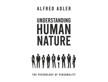 Livro Understanding Human Nature Hardcover de Alfred Adler (Inglês - Capa Dura)
