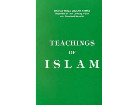 Livro teachings of islam de ahmad, mirza ghulam (inglês)