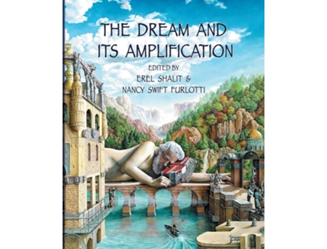 Livro The Dream And Its Amplification De Erel Shalit, Nancy Swift Furlotti Et Al. (inglês)
