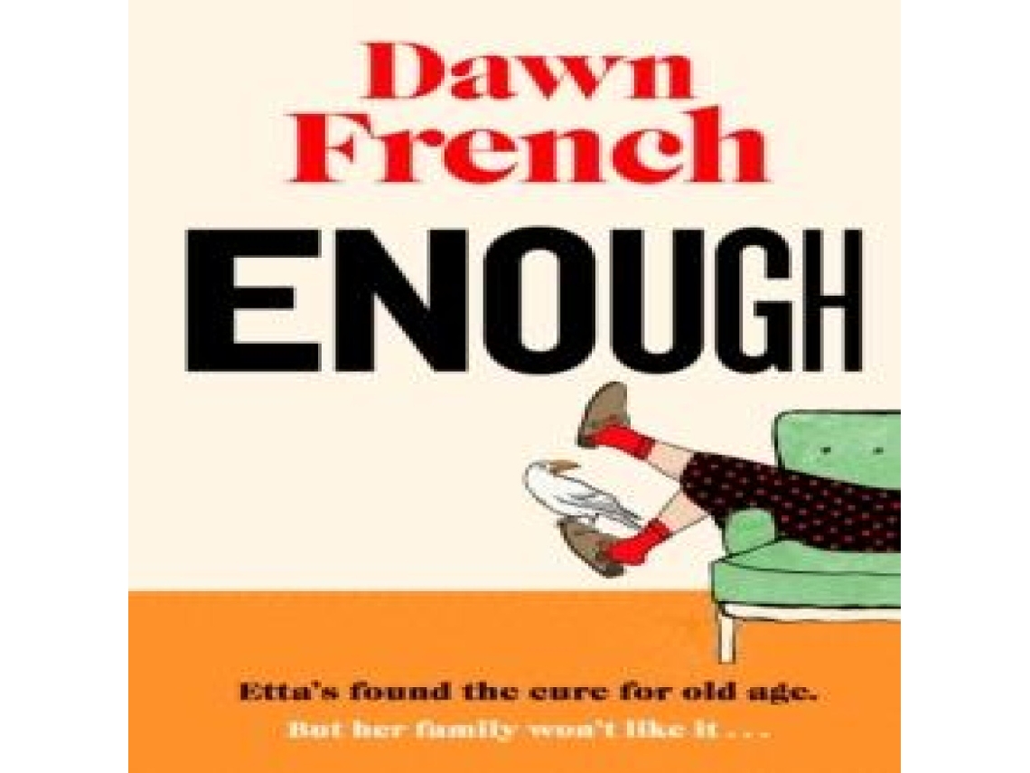 Livro Enough de Dawn French (Inglês)