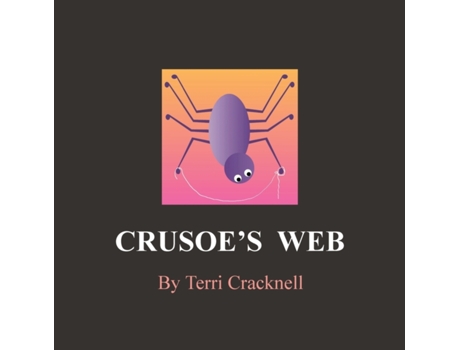 Livro Crusoe's Web Terri Cracknell (Inglês)