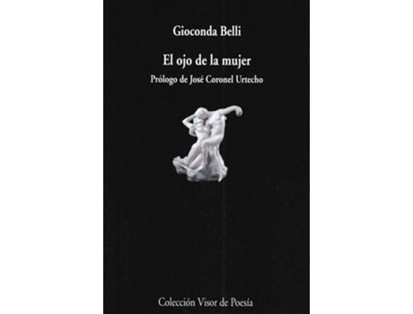 Livro El Ojo De La Mujer de Gioconda Belli