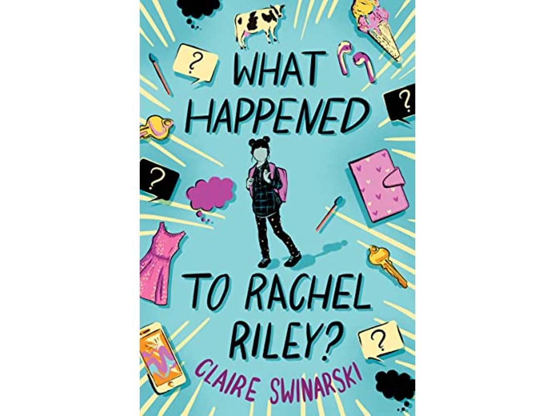 Livro What Happened to Rachel Riley de Claire Swinarski (Inglês - Capa Dura)