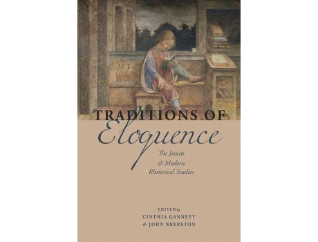 Livro traditions of eloquence de edited by cinthia gannett , edited by john brereton (inglês)