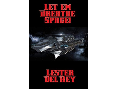 Livro Let em Breathe Space de Lester Del Rey (Inglês)