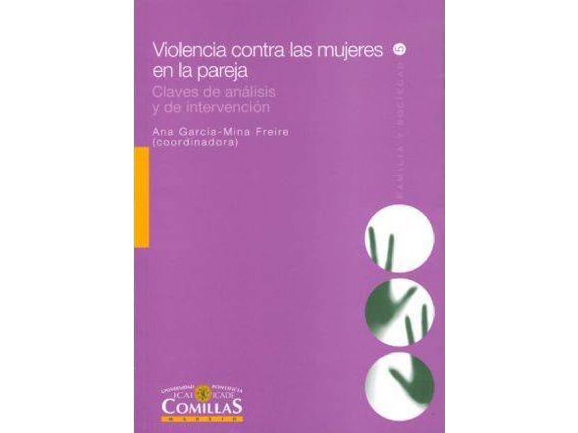 Livro La Violencia Contra Las Mujeres En La Pareja Claves De Análisis Y De Intervención de Ángeles Arechederra Ortiz, Juan Antonio Echauri Tijeras et al. (Espanhol)