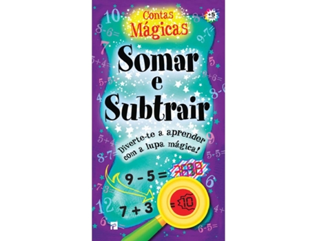 Contas Mágicas - Somar e Subtrair VÁRIOS AUTORES
