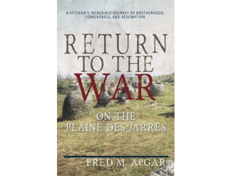 Livro Return to the War on the Plaine des Jarres de Fred M Apgar (Inglês)