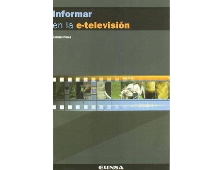 Livro Informar En La E Television de Pérez Gómez, Gabriel (Espanhol)