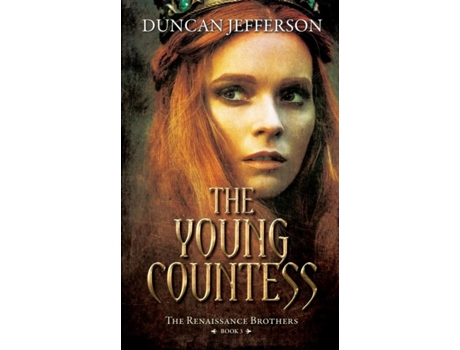 Livro The Young Countess: Book III of The Renaissance Brothers Duncan Jefferson, Duncan Jefferson (Inglês)