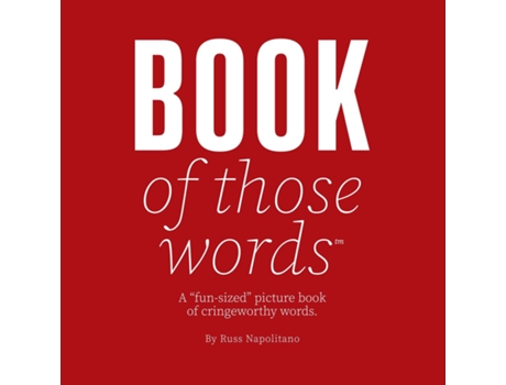 Livro Book of Those Words de Russ Napolitano (Inglês)