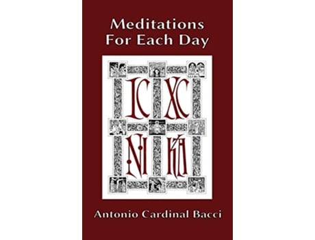 Livro Meditations For Each Day de Antonio Cardinal Bacci (Inglês)