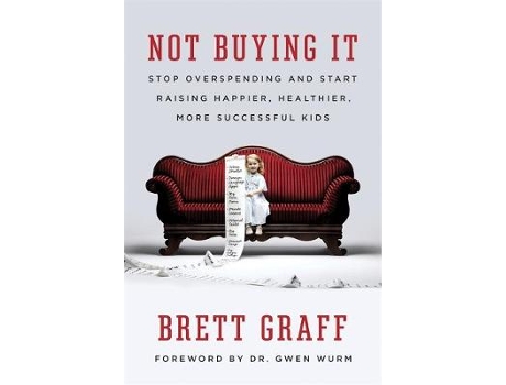 Livro Not Buying It de Brett Graff (Inglês)