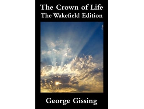 Livro The Crown of Life de George Gissing (Inglês - Capa Dura)
