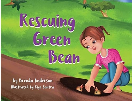 Livro Rescuing Green Bean De Brenda Anderson (inglês)