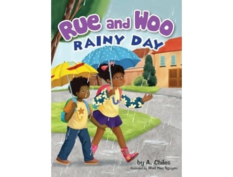 Livro Rue and Woo Rainy Day de A Chiles (Inglês - Capa Dura)