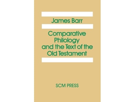 Livro Comparative Philology and the Text of the Old Testament de James Barr (Inglês)