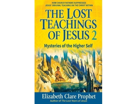 Livro the lost teachings of jesus - pocketbook de elizabeth clare prophet (inglês)