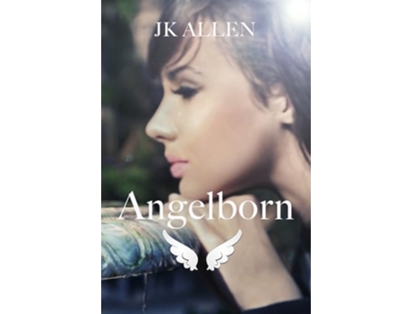 Livro Angelborn de JK Allen (Inglês)