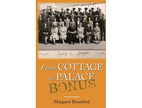 Livro From Cottage to Palace Bonus de Margaret Bramford (Inglês)