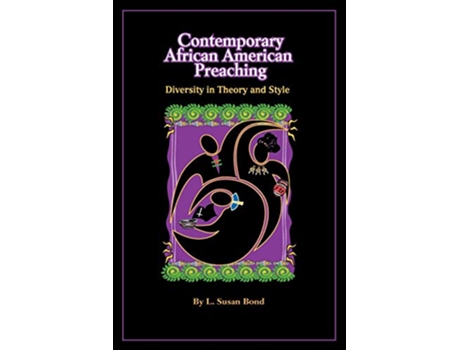 Livro Contemporary African American Preaching de L Susan Bond (Inglês)