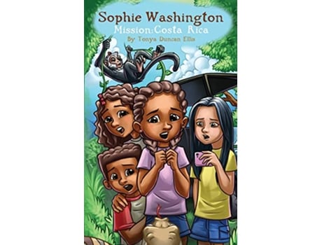 Livro Sophie Washington Mission Costa Rica de Tonya Duncan Ellis (Inglês)