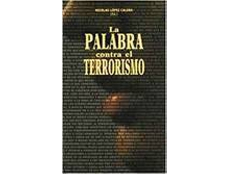 Livro La Palabra Contra El Terrorismo