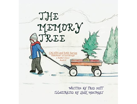 Livro The Memory Tree Calvin and Dad de Fred Neff (Inglês)