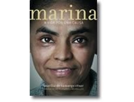 Livro Marina - A Vida Por Uma Causa de Marília de Camargo César