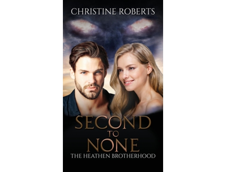 Livro The Heathen Brotherhood Second To None De Christine Roberts (inglês)