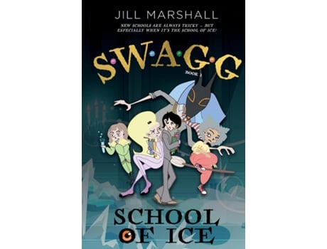 Livro Swagg 2 School Of I.c.e. De Jill Marshall (inglês)