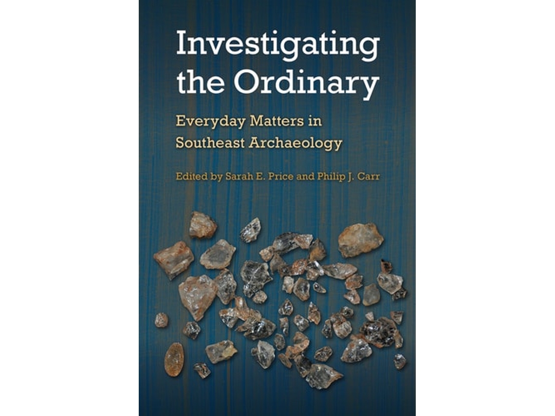 Livro Investigating the Ordinary de Sarah E Price e Philip J Carr (Inglês)