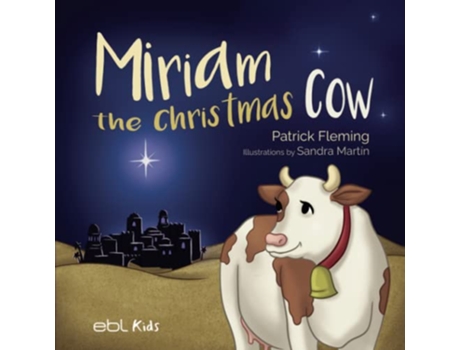 Livro Miriam the Christmas Cow de Patrick Fleming (Inglês)