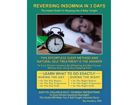Livro Reversing Insomnia in 3 Days The Instant Guide To Sleeping Like A Baby Tonight de Rao Konduru Dr (Inglês)
