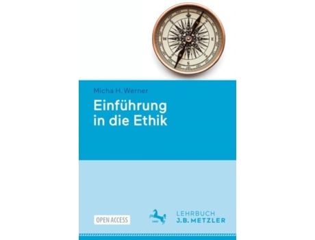 Livro einfuhrung in die ethik de micha h. werner (alemão)