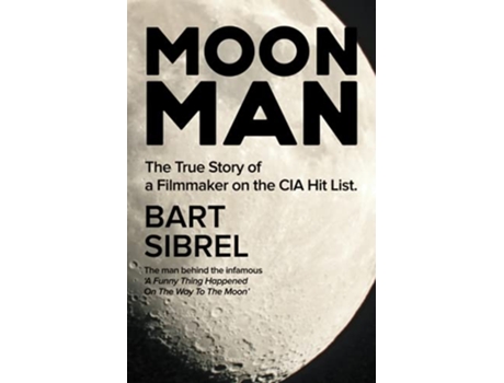 Livro Moon Man de Bart Sibrel (Inglês)