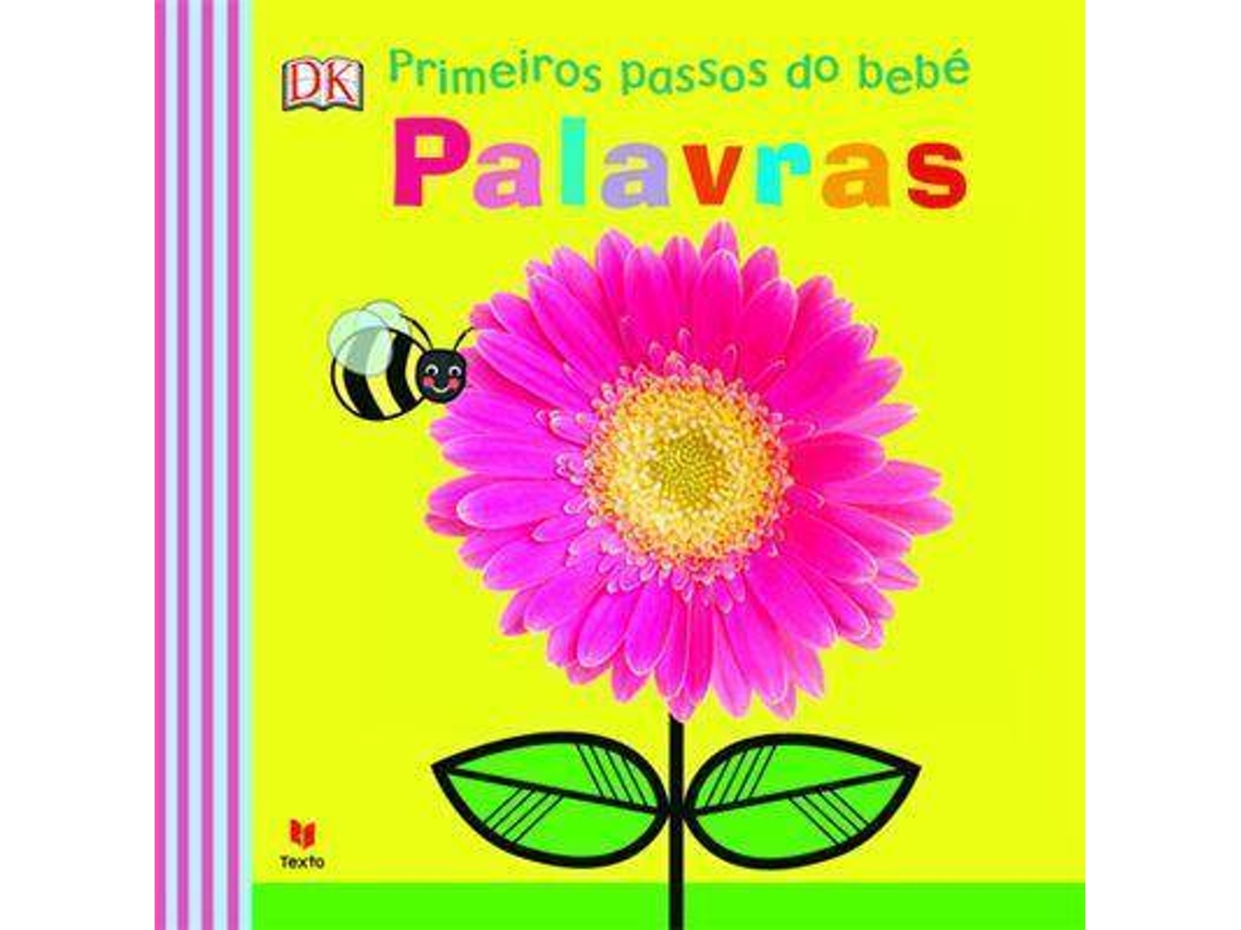 Livro Primeiros Passos do Bebé - Palavras de Dorling Kindersley (Português - Capa Dura)