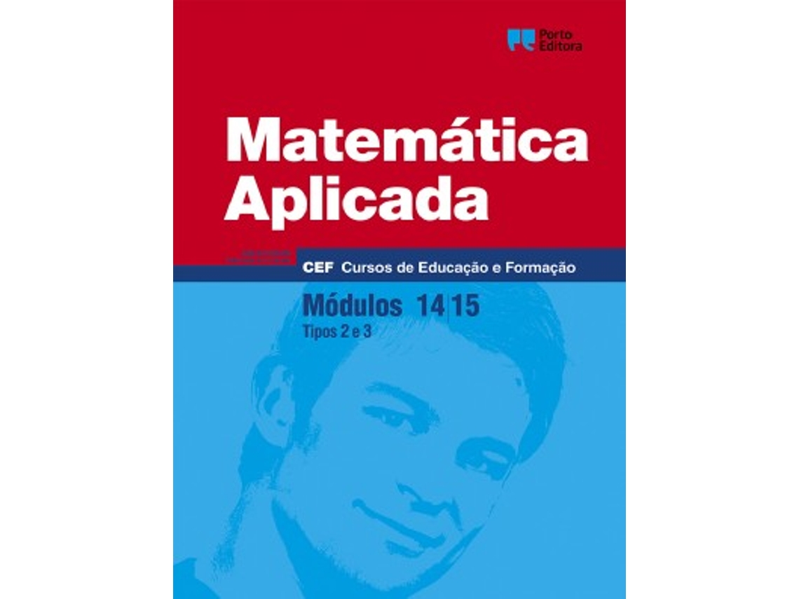 Matemática Aplicada - Módulos 14,15 - Cursos De Educação E Formação 2026