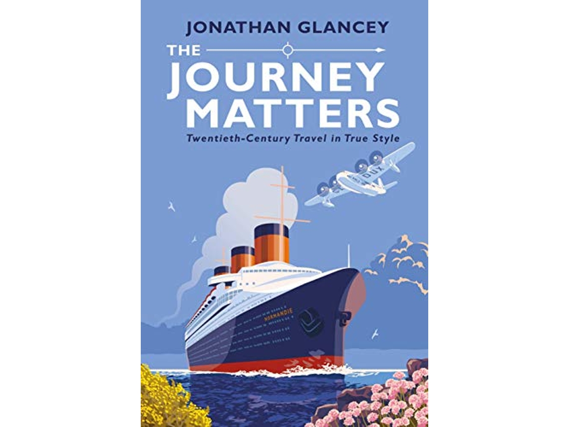 Livro Journey Matters de Jonathan Glancey (Inglês)