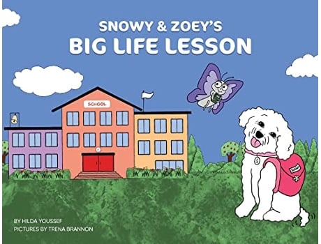 Livro Snowy Zoeys Big Life Lesson de Hilda Youssef (Inglês)