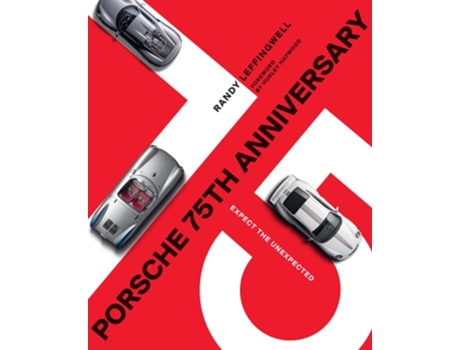 Livro Porsche 75th Anniversary de Randy Leffingwell (Inglês - Capa Dura)