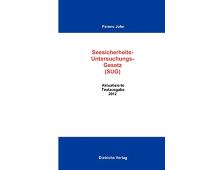 Livro Das SeesicherheitsUntersuchungsGesetz German Edition de Ferenc John (Alemão)