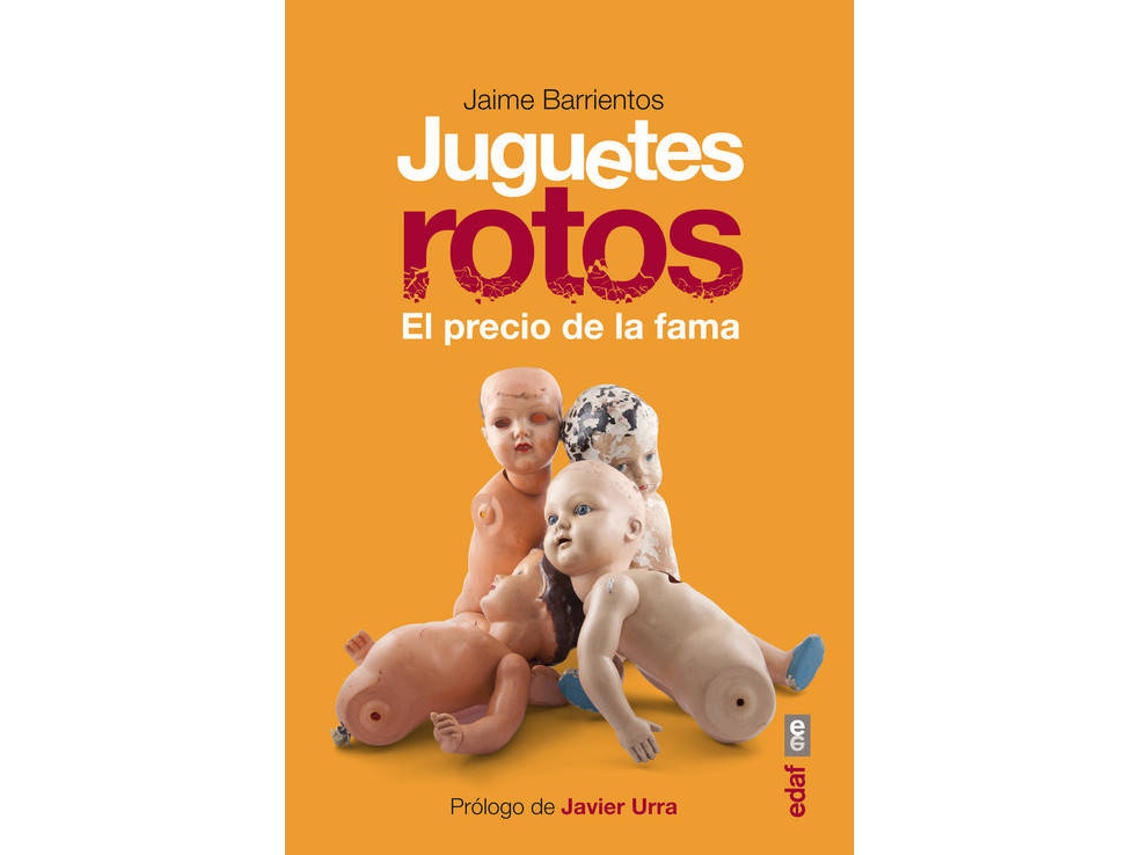 Livro Juguetes Rotos de Jaime Barrientos
