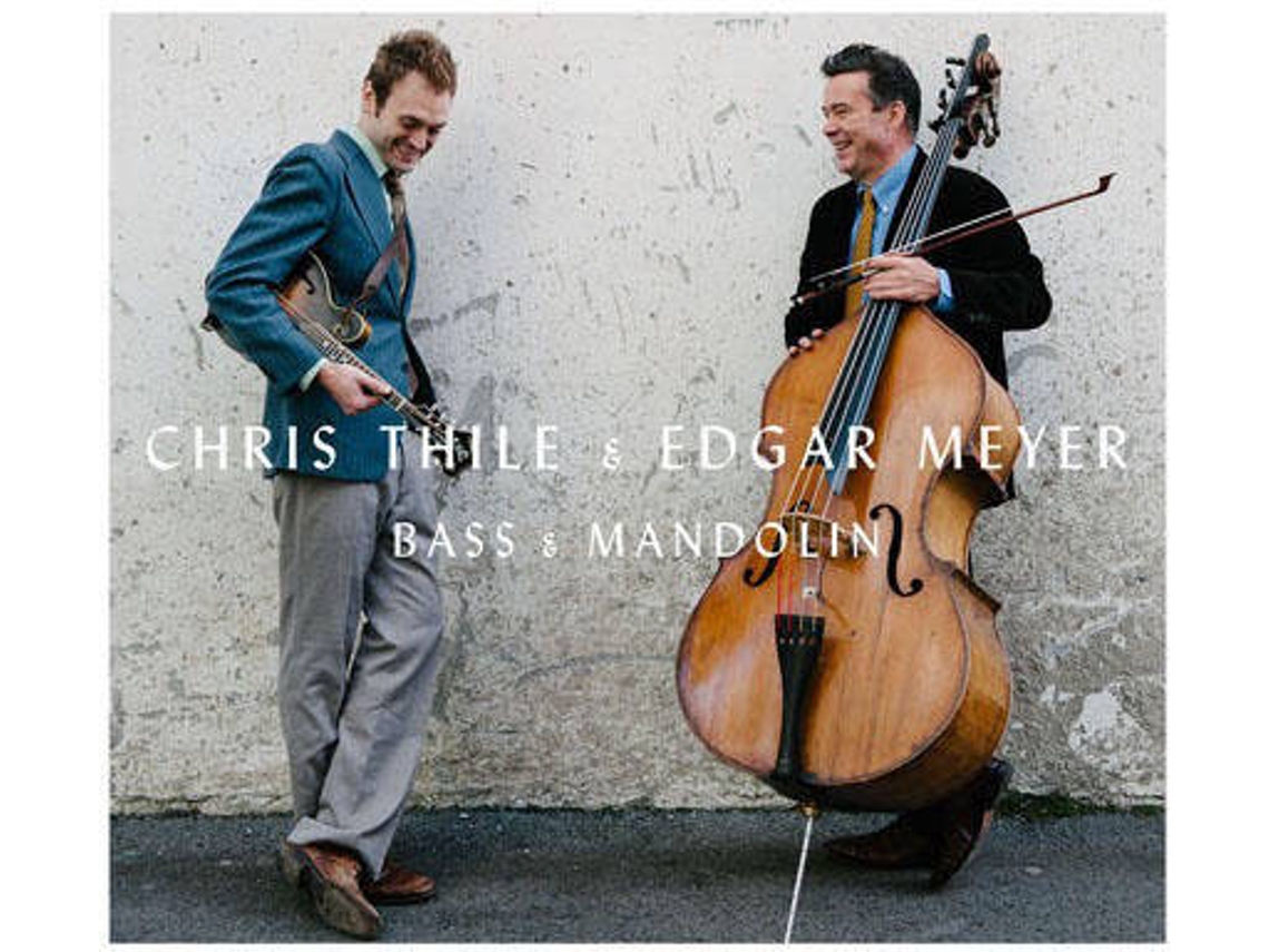 CD Chris Thile, Edgar Meyer - Bass & Mandolin