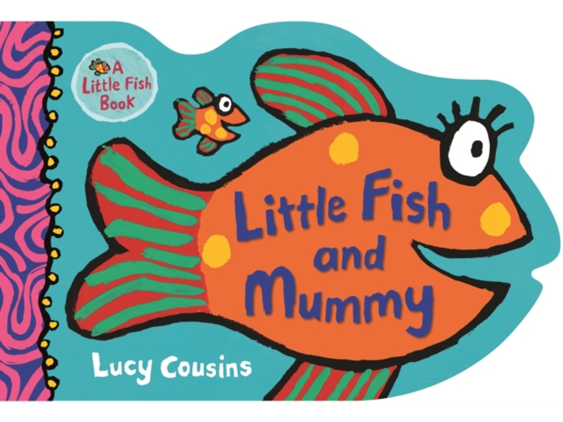 Livro Little Fish and Mummy de Lucy Cousins (Inglês - Capa Dura)