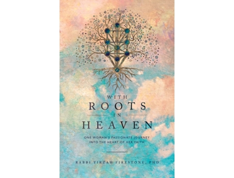 Livro With Roots in Heaven de Tirzah Firestone (Inglês)
