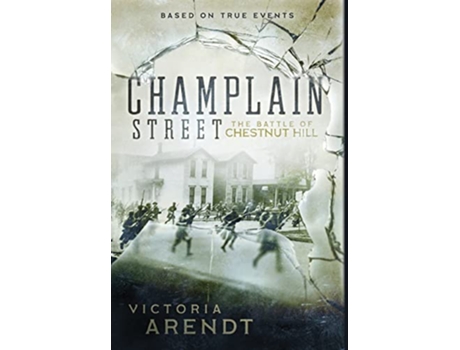 Livro Champlain Street de Victoria Arendt (Inglês)