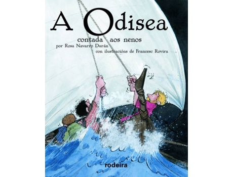 Livro A Odisea Contada Aos Nenos de Homero (Galego)