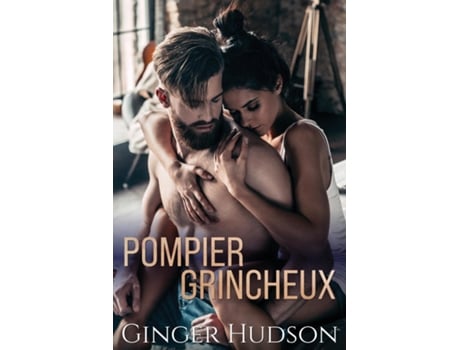 Livro Pompier grincheux de Ginger Hudson (Inglês)